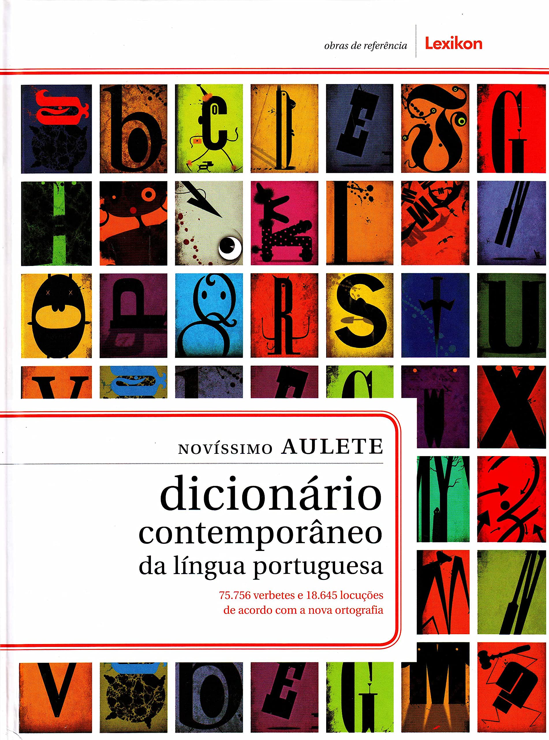 Novíssimo Aulete - Dicionário contemporâneo da língua portuguesa